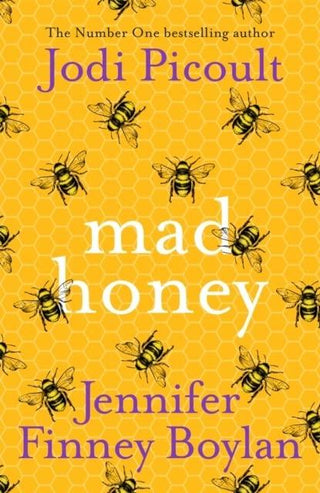 Mad Honey : The most compelling novel you'll read this year - Thryft