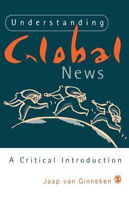 Understanding Global News - A Critical Introduction - Thryft