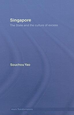 Singapore - The State And The Culture Of Excess - Thryft