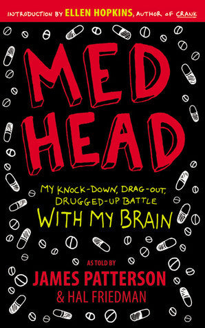 Med Head: My Knock-Down, Drag-Out, Drugged-Up Battle With My Brain