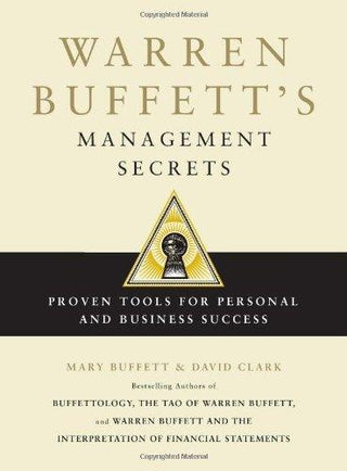 Warren Buffett's Management Secrets: Proven Tools for Personal and Business Success - Thryft