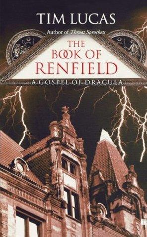 The Book of Renfield : A Gospel of Dracula - Thryft