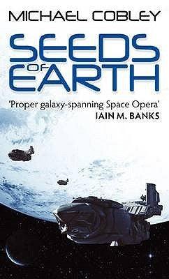 Seeds Of Earth : Book One of Humanity's Fire - Thryft