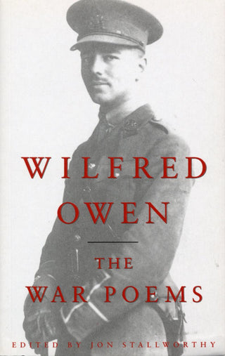 The War Poems Of Wilfred Owen - Thryft