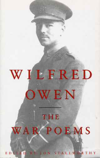 The War Poems of Wilfred Owen