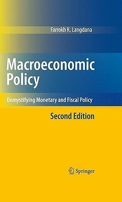 Macroeconomic Policy - Demystifying Monetary And Fiscal Policy - Thryft