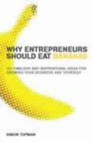 Why Entrepreneurs Eat Bananas - Thryft