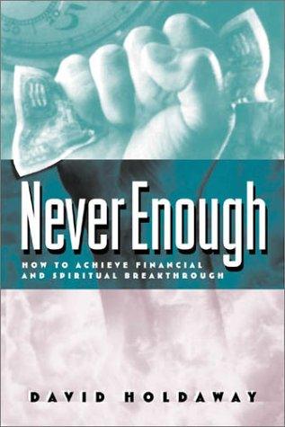 Never Enough: Breaking the Spirit of Poverty - Thryft