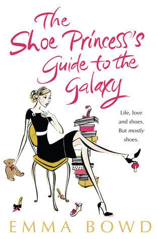 The Shoe Princess's Guide To The Galaxy - Thryft