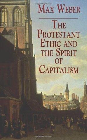 The Protestant Ethic and the Spirit - Thryft