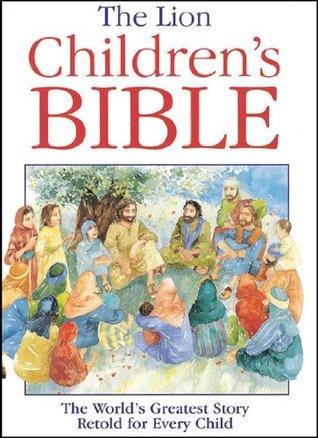 The Lion Children's Bible - Stories from the Old and New Testaments - Thryft