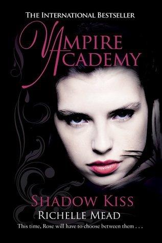 Vampire Academy: Shadow Kiss (book 3) - Thryft