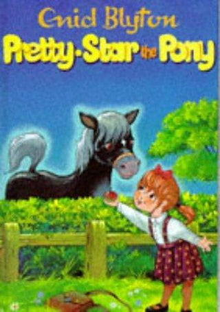 Pretty-Star the Pony and Other Stories - Thryft