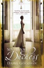 My Last Duchess : The unputdownable epic novel of an American Heiress - Thryft