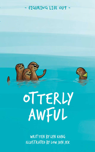 Otterly Awful - Figuring Life Out