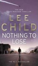 Nothing to Lose (Jack Reacher 12)