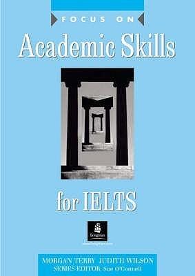 Focus On Academic Skills For IELTS - Thryft