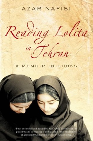 Reading Lolita in Tehran: A Memoir in Books