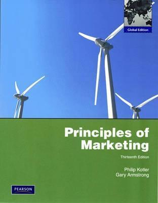 Principles of Marketing : Global Edition - Thryft