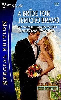 A Bride for Jericho Bravo (Bravo Family, #28) - Thryft