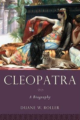 Cleopatra: A Biography - Women in Antiquity - Thryft