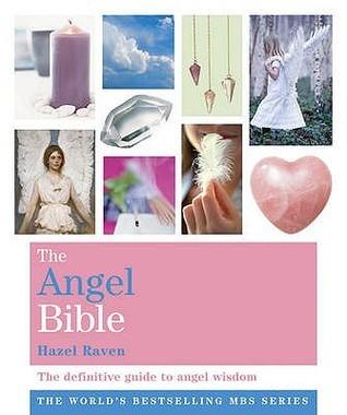 The Angel Bible - Everything You Wanted To Know About Angels - Thryft