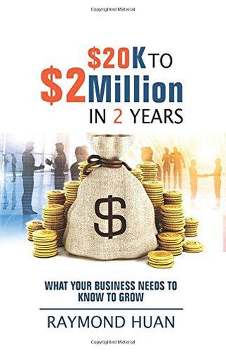 $20K To $2 Million In 2 Years - What Your Business Needs To Know To Grow - Thryft