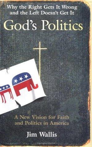 God's Politics: Why the Right Gets It Wrong and the Left Doesn't Get It - Thryft