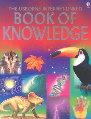 The Usborne Internet-Linked Book of Knowledge - Thryft