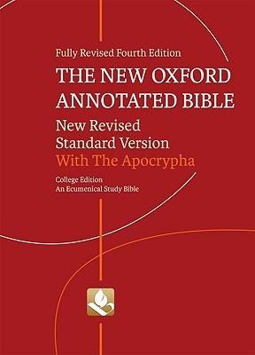 The New Oxford Annotated Bible with Apocrypha : New Revised Standard Version - Thryft