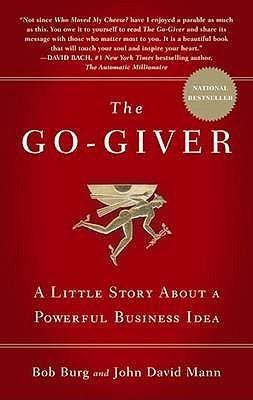 The Go-Giver : A Little Story About a Powerful Business Idea - Thryft