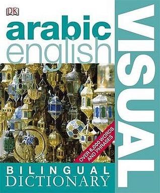 Arabic English Bilingual Visual Dictionary - Thryft