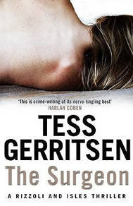 The Surgeon - A Rizzoli and Isles Thriller