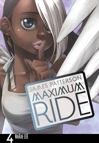 Maximum Ride: Manga Volume 4 - Thryft