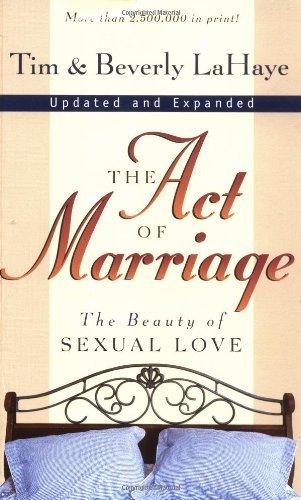 The Act Of Marriage - The Beauty Of Sexual Love - Thryft