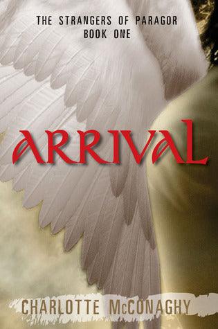 Arrival: Strangers Of Paragor Bk 1 - Thryft