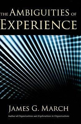 The Ambiguities Of Experience - Thryft