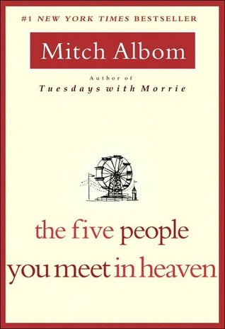 The Five People You Meet in Heaven