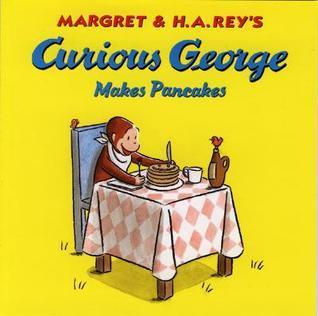 Curious George Makes Pancakes - Thryft