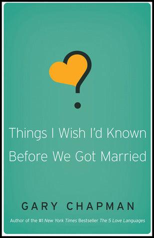 Things I Wish I'D Known Before We Got Married - Thryft