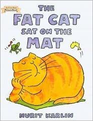 The Fat Cat Sat on the Mat