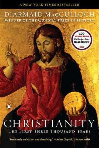 Christianity : The First Three Thousand Years - Thryft