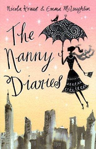 The Nanny Diaries : A Novel - Thryft