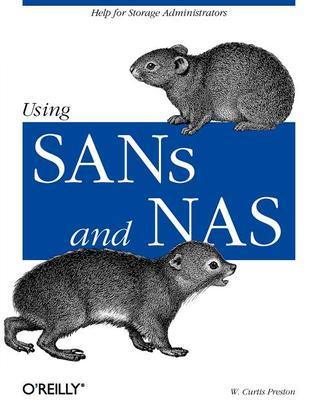 Using SANs And NAS - Help For Storage Administrators - Thryft