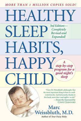 Healthy Sleep Habits, Happy Child - Thryft