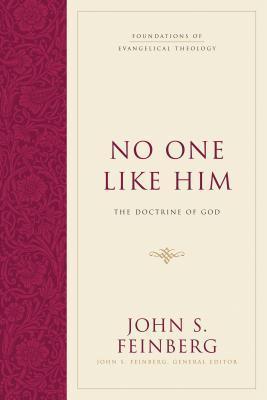 No One Like Him : The Doctrine of God - Thryft