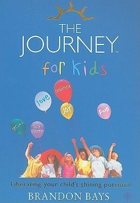 The Journey for Kids : Liberating Your Child's Shining Potential - Thryft