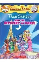 Thea Stilton and the Mystery in Paris