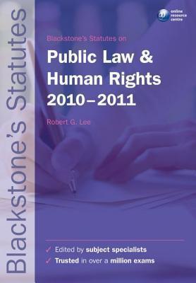 Blackstone's Statutes On Public Law And Human Rights 2010-2011 - Thryft