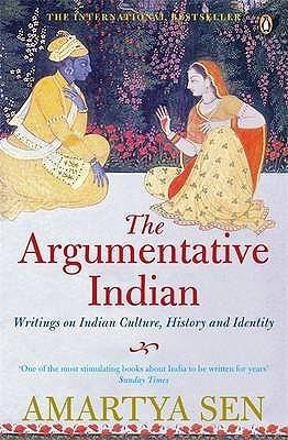 The Argumentative Indian : Writings on Indian History, Culture and Identity - Thryft